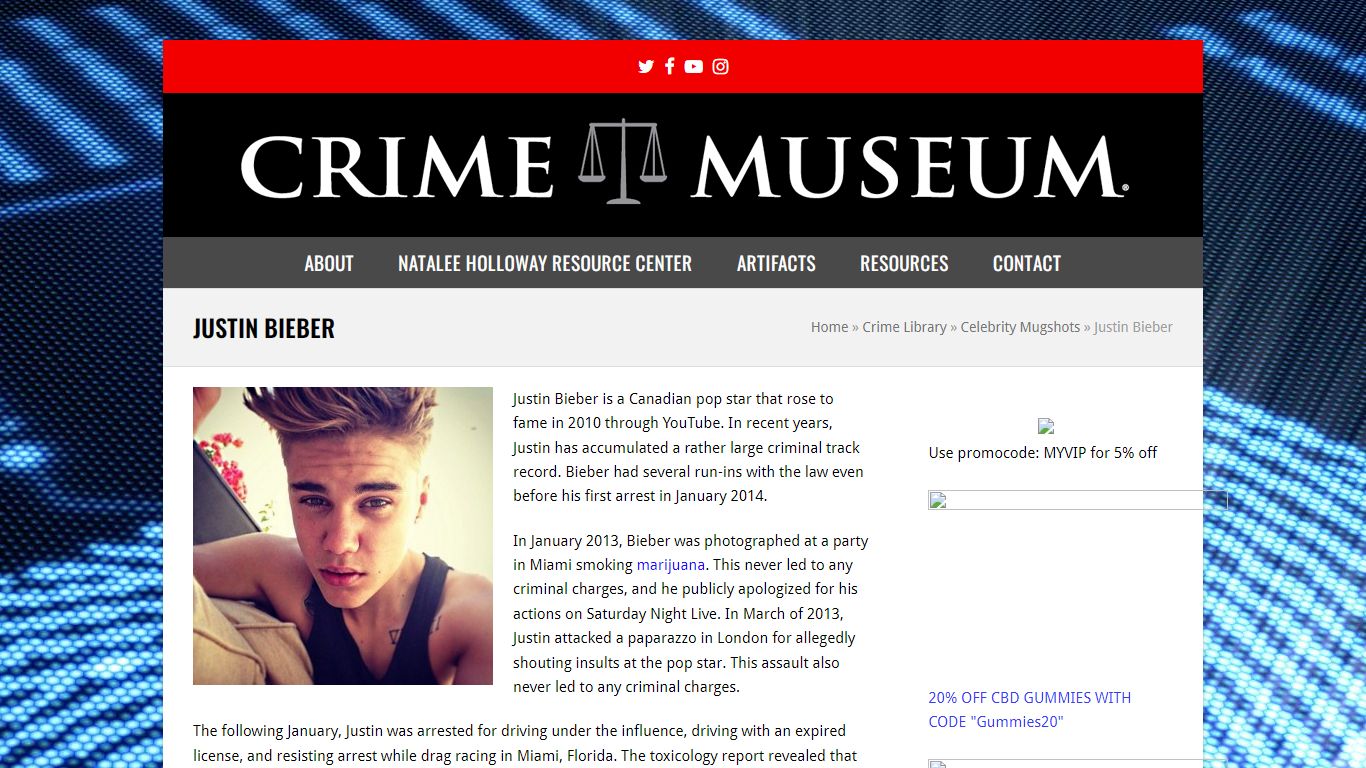 Justin Bieber - Crime Museum